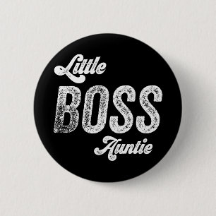 Boss Auntie Baby Mothers Day 6 Cm Round Badge