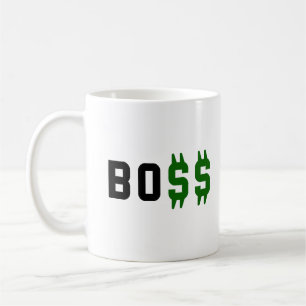 Boss, Bo$$ Coffee Mug