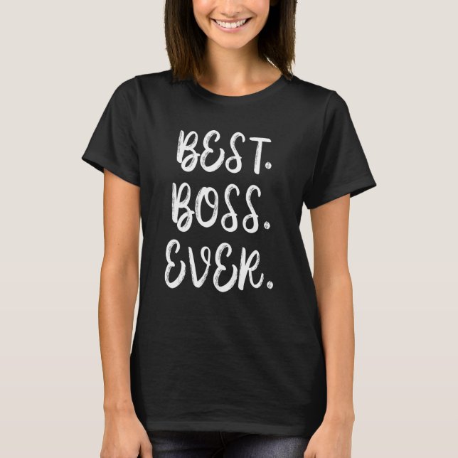 Boss Day Employee Appreciation Office Gift Funny M T-Shirt (Front)