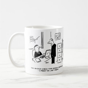 Boss Fires an Office Employee by Email Coffee Mug