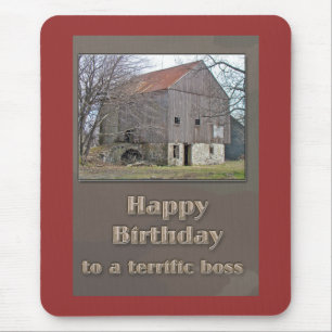 Boss Happy Birthday Old Bank Barn Mouse Pad