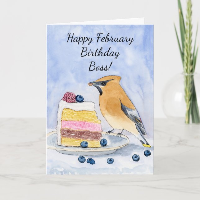 Boss Happy February Birthday Cedar Waxwing Cake Card (Front)