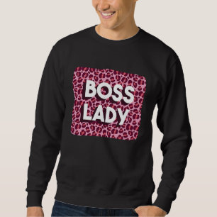 Boss Lady Powerful Woman Working From Home Feminis Sweatshirt