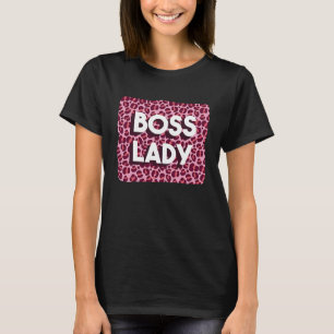 Boss Lady Powerful Woman Working From Home Feminis T-Shirt