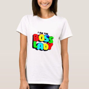 Boss Lady T-Shirt