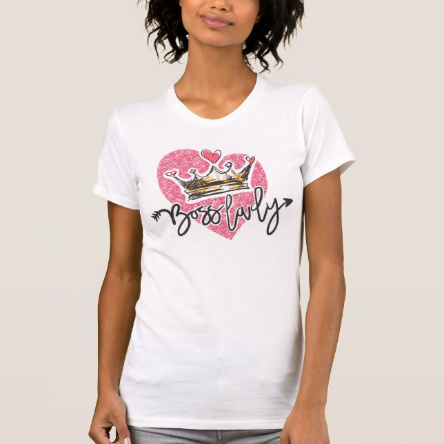 Boss Lady T-Shirt (Front)