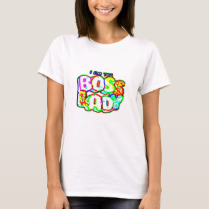 Boss Lady T-Shirt
