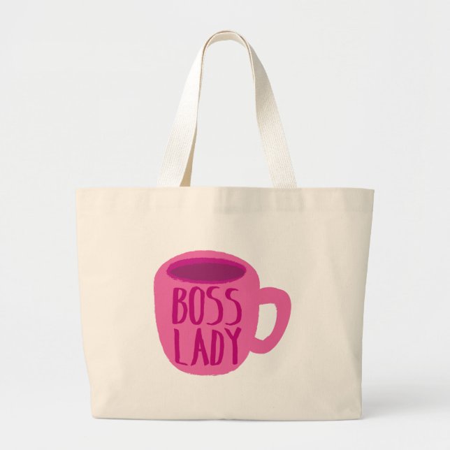 BOSS lady with a pink coffee cup Large Tote Bag (Front)