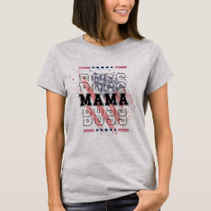 Boss Mama Patriotic T-Shirt Red White Blue Stars