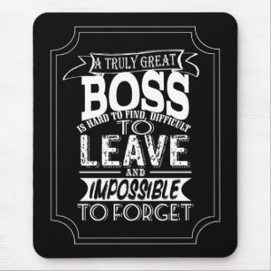 Boss Mouse Mat A truly great boss