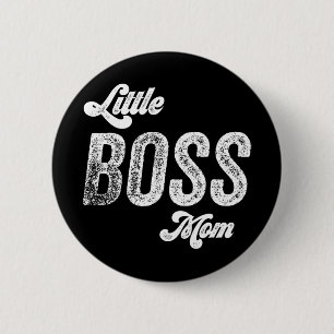 Boss Mum Baby Mothers Day 6 Cm Round Badge