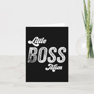 Boss Mum Baby Mothers Day  Card