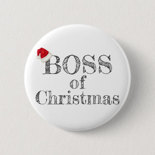 Boss of Christmas Santa Hat Humourous Funny 6 Cm Round Badge