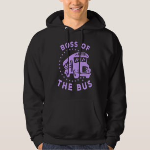 Boss of the Bus School Bus Driver Hoodie