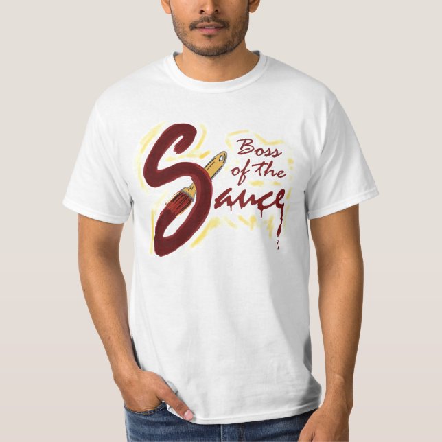Boss of the Sauce bbq value shirt (Front)