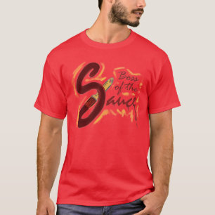 Boss of the Sauce guys tee