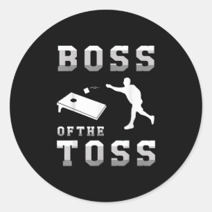 Boss Of The Toss Bean Sand Bag Toss Cornhole Classic Round Sticker