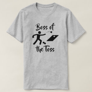 Boss of the Toss T-Shirt