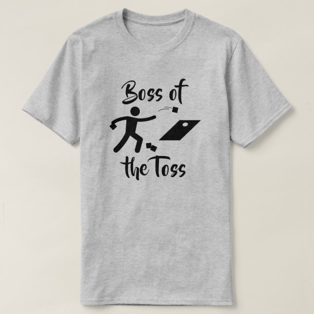 Boss of the Toss T-Shirt (Design Front)