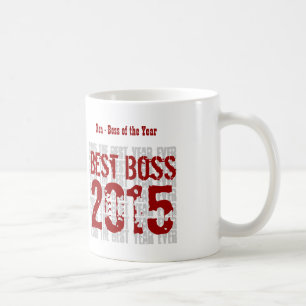 Boss of the Year 2015 or ANY YEAR in RED Coffee Mug