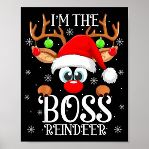 Boss Reindeer Christmas Family Matching Group Funn Poster