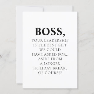 Boss, Your Leadership Is The Best Funny Sayings Holiday Card