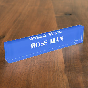 BOSSMAN Desk Nameplate