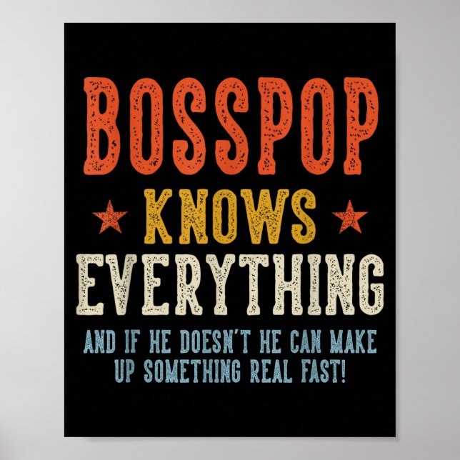 Bosspop knows everything father's day retro poster (Front)