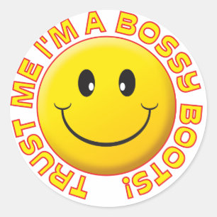Bossy Boots Trust Me Smile Classic Round Sticker
