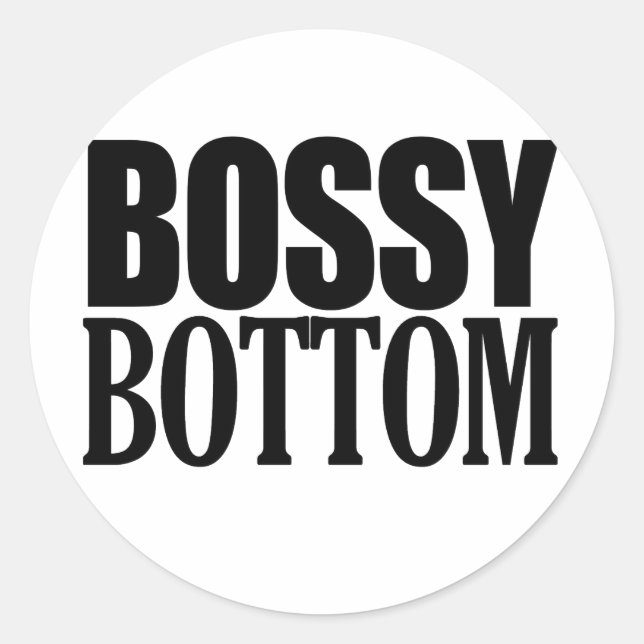 BOSSY BOTTOM CLASSIC ROUND STICKER (Front)