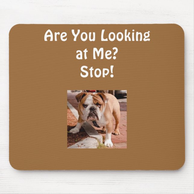 "BOSSY BULLDOG" MOUSEPAD (Front)