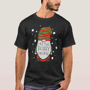 Bossy Gnome Matching Family Group Funny Christma T-Shirt