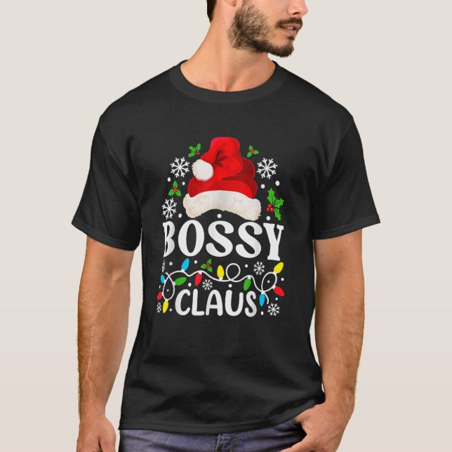 Bossy Santa Claus Funny Christmas Family Matching  T-Shirt (Front)