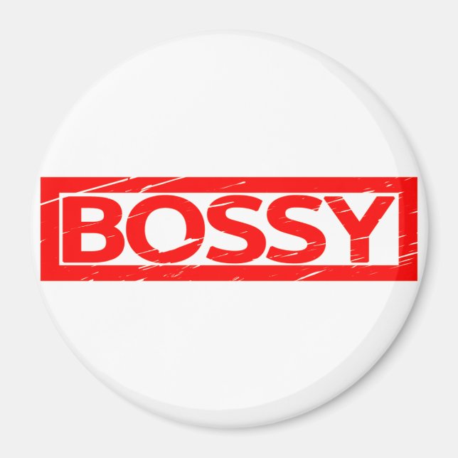 Bossy Stamp Magnet (Front)