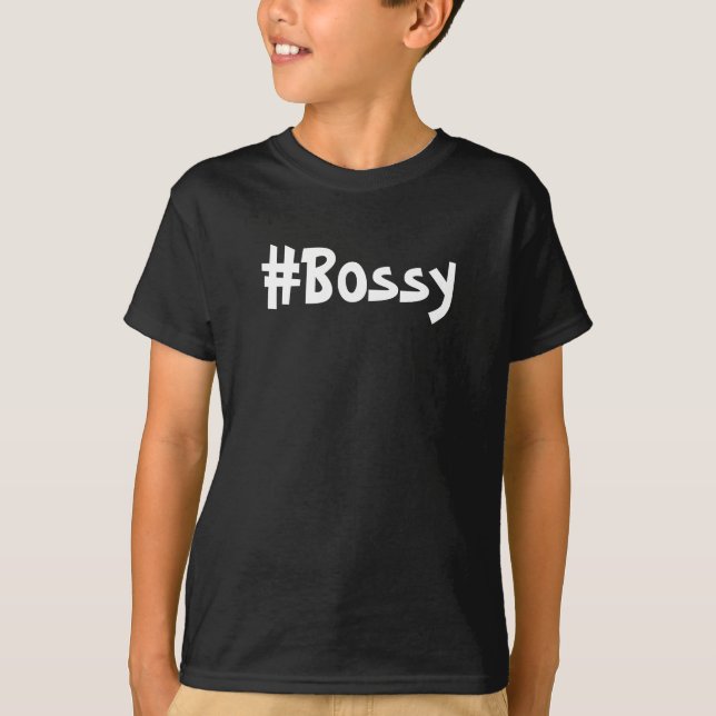 #bossy T-Shirt (Front)