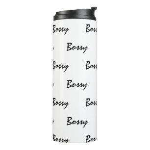 Bossy  thermal tumbler