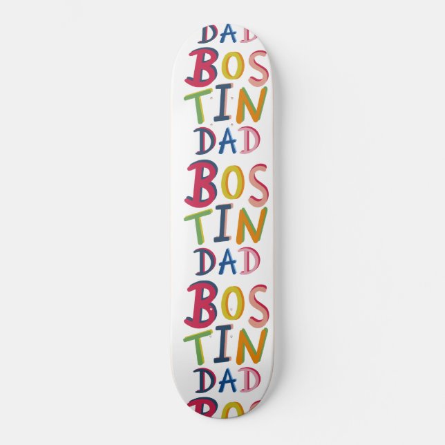 Bostin Dad Black Country Words Skateboard (Front)