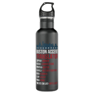Boston Accent Translator For Wicked Smaht Bostonia 710 Ml Water Bottle