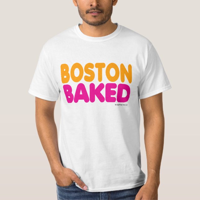 Boston Baked T-Shirt (Front)