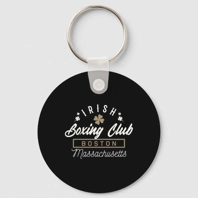 Boston Fighting Gift Design Irish Boxing Gift Idea Key Ring (Front)