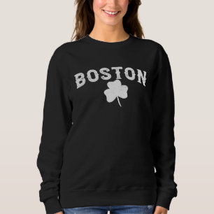 Boston Irish Shamrock St Patrick's Day Sweatshirt
