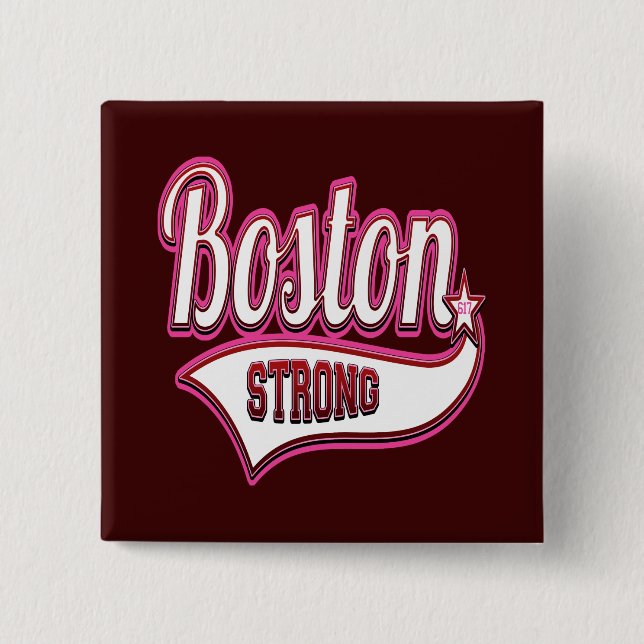 Boston Strong in Pink 15 Cm Square Badge (Front)