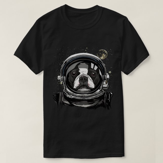 Boston Terrier Astronaut Space Astronomy T-Shirt (Design Front)
