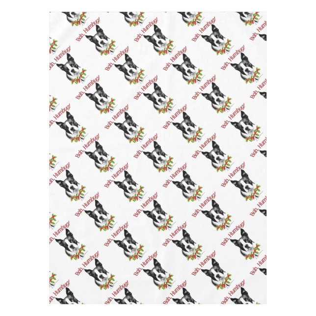 Boston Terrier Bah Humbug Tablecloth (Front)