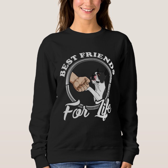 Boston Terrier  Best Friends  Boston Terrier Sweatshirt (Front)