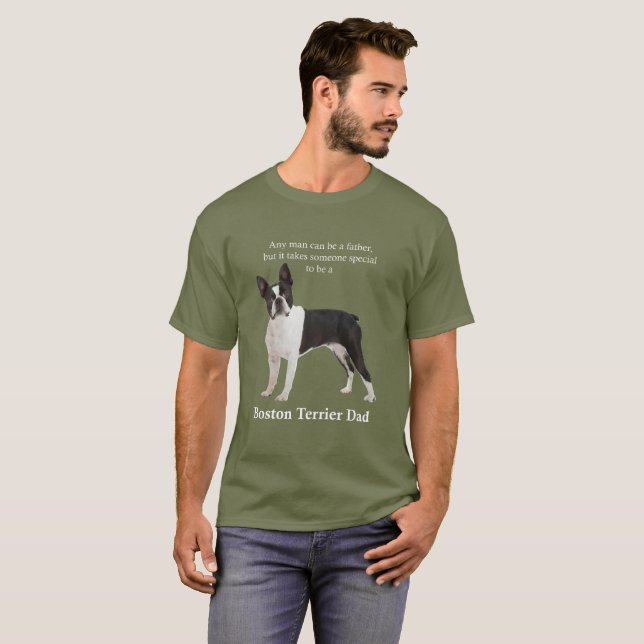 Boston Terrier Dad T-Shirt (Front Full)