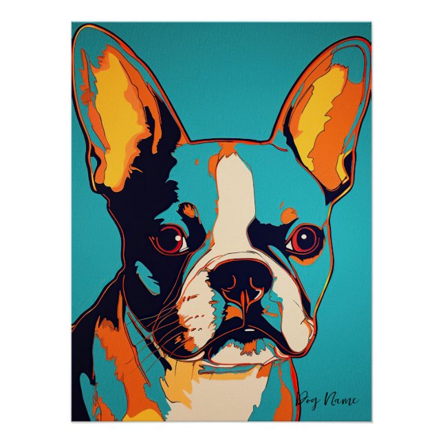 Boston Terrier Dog 003 - Bruno Pokopen Poster (Front)