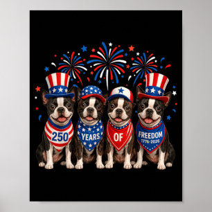 Boston Terrier Dog 250 Years Aamerican 1776 2026 Poster