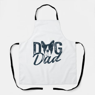 Boston Terrier Dog Dad Apron