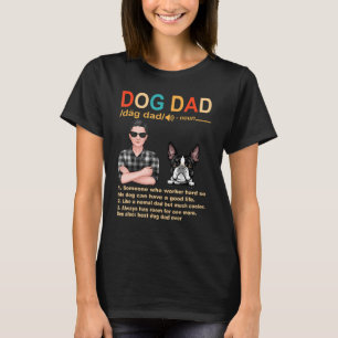 Boston Terrier Dog Dad Definition T-Shirt